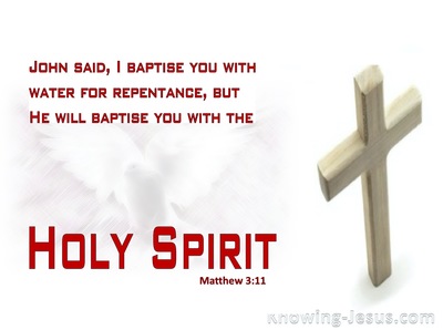 Matthew 3:11 True Baptism (devotional)10:21 (white)